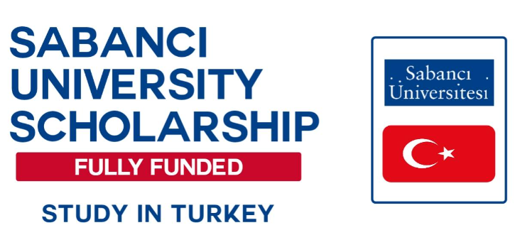 (Fully Funded) Sabanci University Scholarship 2024-25 In Turkey ...