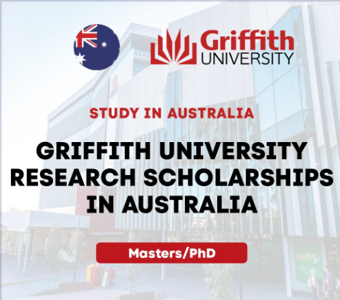 (Funded) Griffith University Research Scholarships 2024-25 in Australia ...